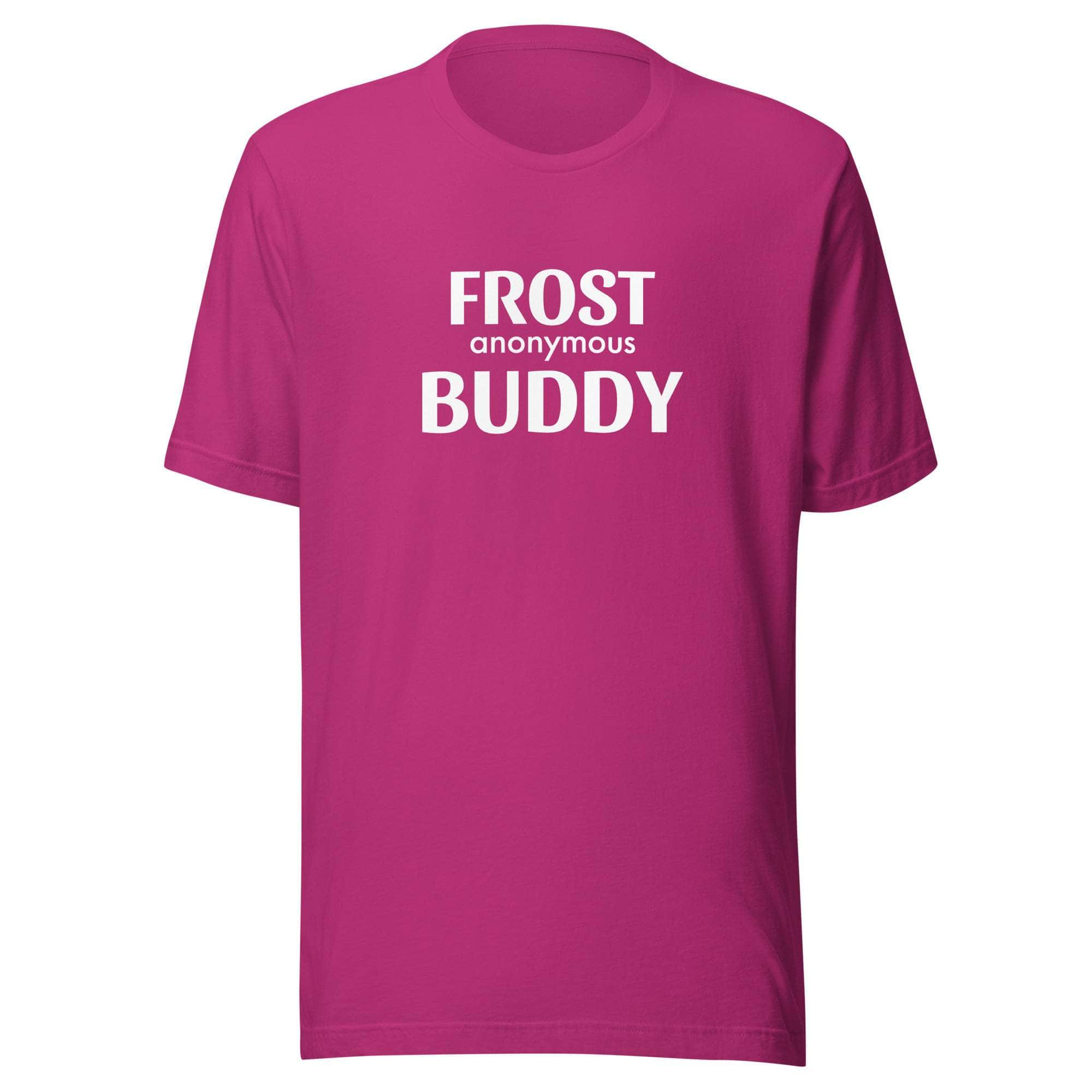 Frost Buddy  Berry / S Frost Buddy Anonymous Unisex T-shirt