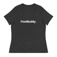 Frost Buddy  Dark Grey Heather / S Logo Women's Relaxed T-Shirt