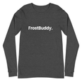 Frost Buddy  Dark Grey Heather / XS Logo Unisex Long Sleeve T-Shirt