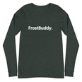 Frost Buddy  Heather Forest / XS Logo Unisex Long Sleeve T-Shirt