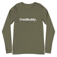 Frost Buddy  Military Green / XS Logo Unisex Long Sleeve T-Shirt