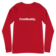 Frost Buddy  Red / XS Logo Unisex Long Sleeve T-Shirt