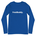 Frost Buddy  True Royal / XS Logo Unisex Long Sleeve T-Shirt