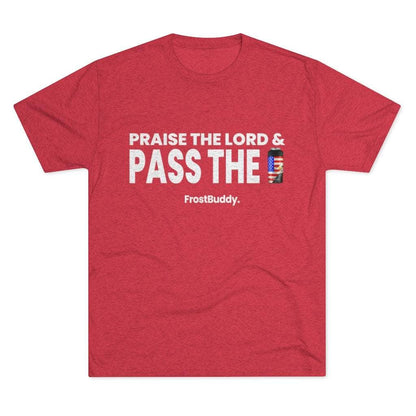 Printify T-Shirt Tri-Blend Vintage Red / S Praise The Lord & Pass The Frost Buddy