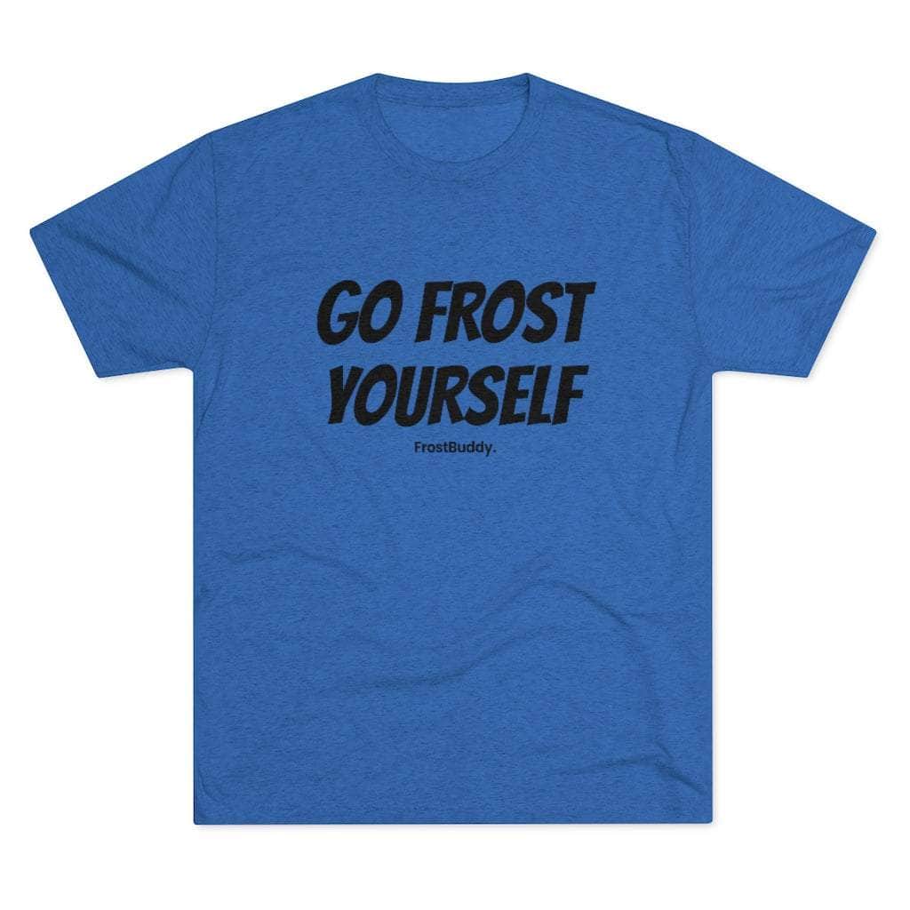 Printify T-Shirt Tri-Blend Vintage Royal / S Go Frost Yourself